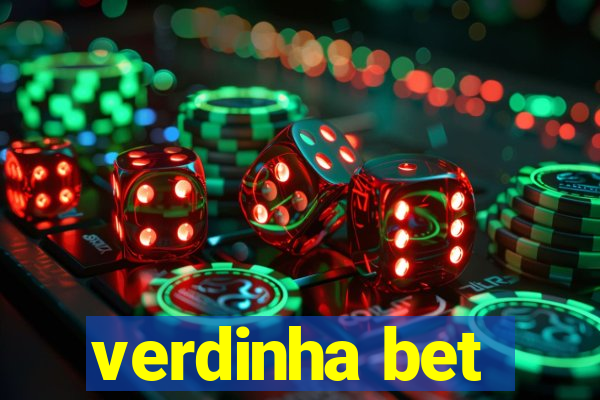 verdinha bet